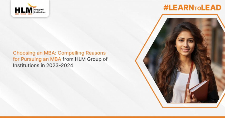 Compelling Reasons for Pursuing an MBA from HLM Group of Institutions