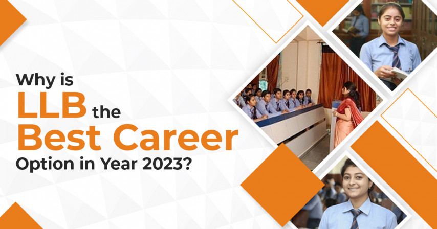 Why is LLB the Best Career Option in Year 2023?
