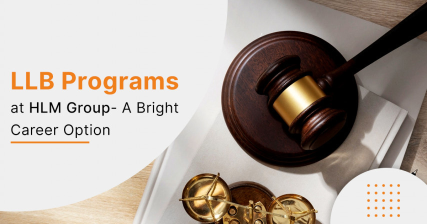 LLB Programs at HLM Group - A Bright Career Option